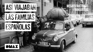 El coche que puso a España sobre ruedas | Megaestructuras franquistas