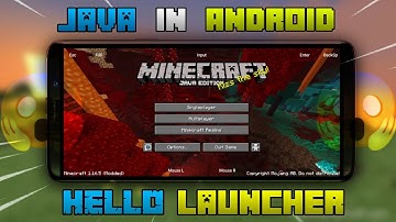 Playing Minecraft Java in Android | Minecraft Java In Android | Hello Launcher