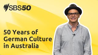 How the German Australian community evolved over the decades | SBS50