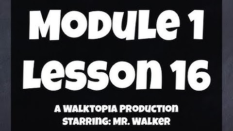 5th Grade: Module 1 - Lesson 16 (Part 1)