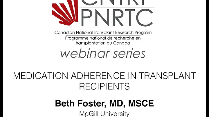 CNTRP Webinar - Medication adherence for transplan...