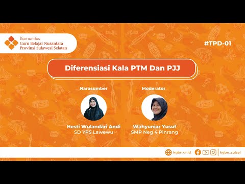 TPD 01 - Diferensiasi Kala PTM Dan PJJ