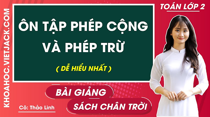 Bài giảng toán lớp 2 luyện tập trang 102 năm 2024