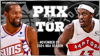 Phoenix Suns vs Toronto Raptors Full Game Highlights | Nov 29 | 2024 NBA Season
