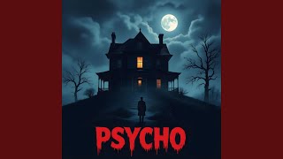 Psycho