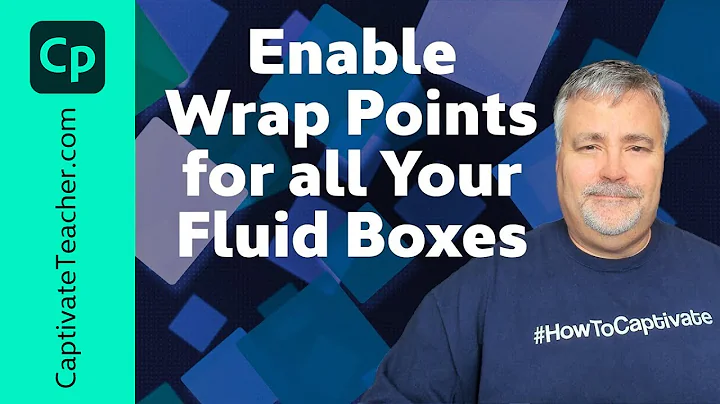 Enable Wrap Points for all Your Fluid Boxes in Adobe Captivate 2019 - DayDayNews