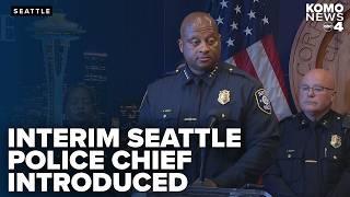 WATCH: Seattle mayor introduces new interim police chief amid ongoing criticism from City Council