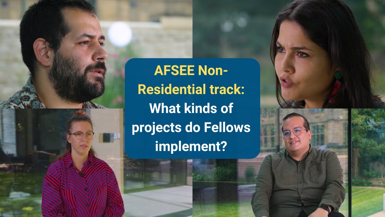 AFSEE Non-Residential track: Fellowship Projects