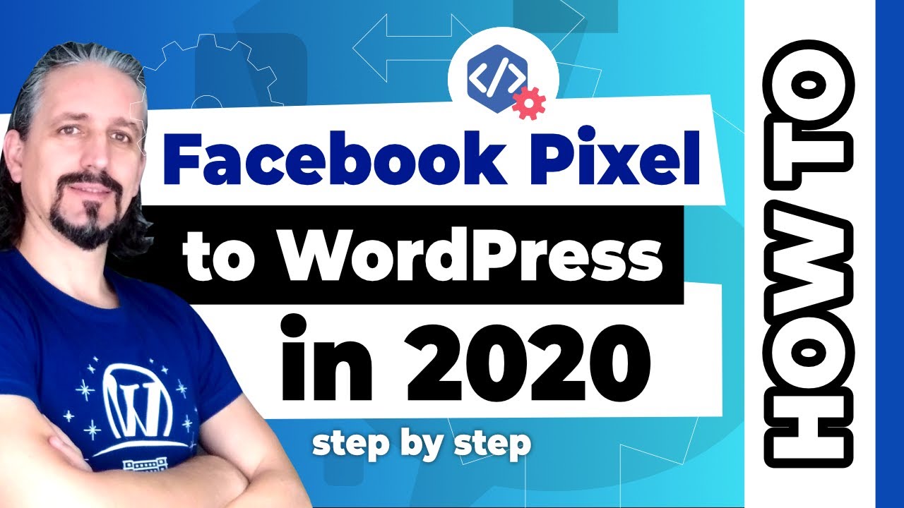 How to Install Facebook Pixel on WordPress in 2020 (3 easy steps) - YouTube