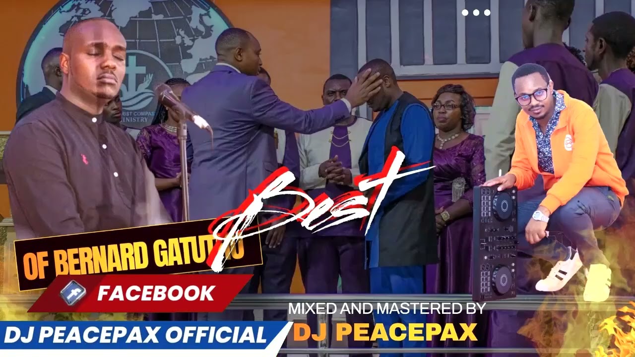 Ev. BERNARD GATUTHU REMIX