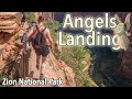 Hiking Angels Landing Zion National Park