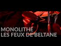 Capture de la vidéo Monolithe - Les Feux De Beltane 2018 (Live)