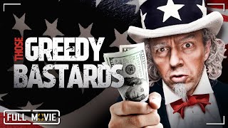 Those Greedy Bastards | Full Drama Movie - Tuwana Maureen Dumond, Olga Gavrilenko