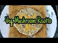 How to make vegetarian mushroom risotto