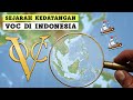 Ketika VOC berdagang di Indonesia, Inilah yang terjadi