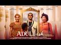 ADULTISH CLINTON JOSHUA MERCY JOHNSON TITI JOSEPH Latest 2026 Nigerian Movie