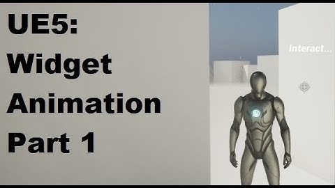 UE5 - Widget Animation Part 1: Creating Animations