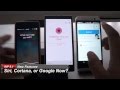 Cortana vs  Siri vs  Google Now (Beta comparison)