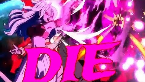 Android 21 Combo | Fighterz