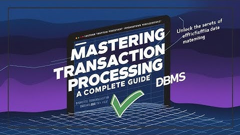 Mastering Transaction 𝙿𝚛𝚘𝚌𝚎𝚜𝚜𝚒𝚗𝚐 ! #TransactionProcessing #DataIntegrity #D𝙱𝙼𝚂 #TechEducationg