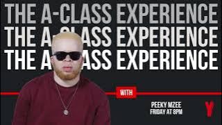 Peekay Mzee - The A-Class Experience @YFM992 (06.10.23)