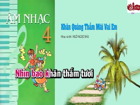 Video Âm nhạc lớp 4 - Tiết 10: Học bài hát 