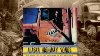 Alaska Highway 75th Anniversary CD