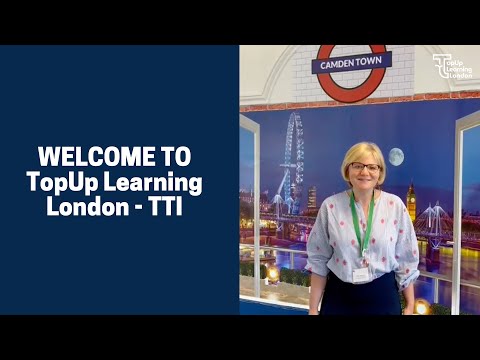 Welcome to TopUp Learning London - TTI