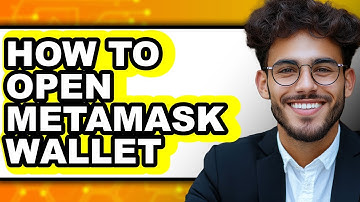 How to Open MetaMask Wallet (Full Guide)