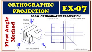 7 ORTHOGRAPHIC PROJECTION    EX  07
