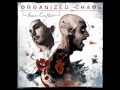 Organized Chaos - Inner Conflict