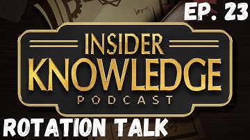 Ep. 23 - 2024 Rotation talk & hopes - Insider Knowledge, Legends of Runeterra podcast