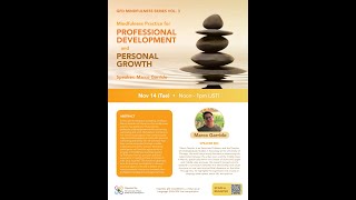 2023.11.14 Mindfulness Practice for Professional Development and Personal Growth