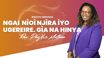 KIKUYU SERVICE || 6TH  MAY 2023 ||  REV PHYLLIS MUTHEE