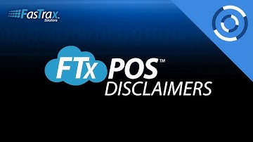 FasTrax Cloud POS - Creating New Disclaimers