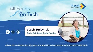 Ep. 45: Breaking Barriers: The Power of Accessibility & Authenticity with Clarity Web Design Studio