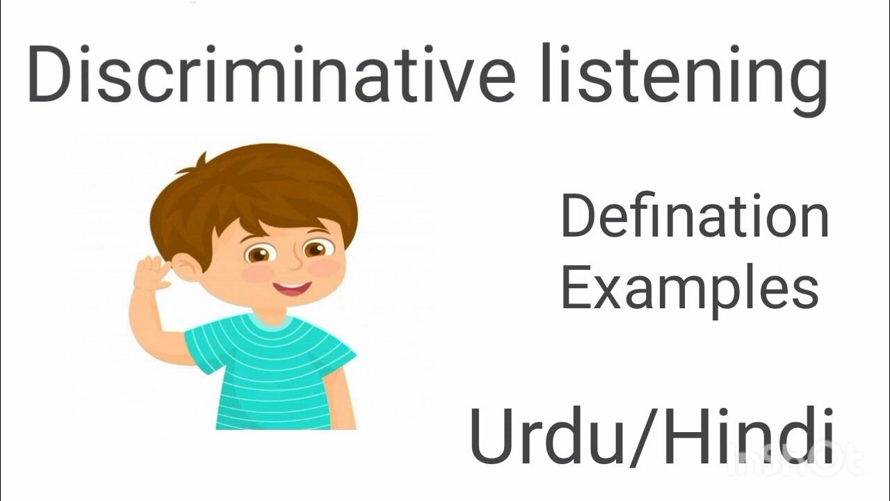 Go we are all listening. Discriminative listening. discriminative listening tasks.