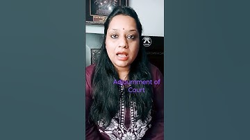 Adjournment of Court ( स्थगन)- Meaning, reasons, drawbacks