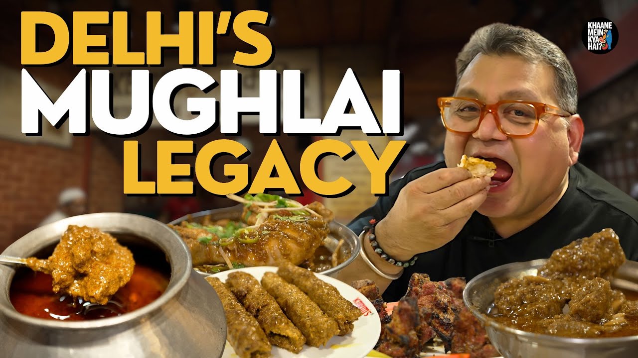 Delhi's Ultimate Mughlai Feast ft.