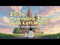 25/5 Pomodoro Timer with Lofi Music (2 Hours) ⏳ Study & Work Music for Deep Concentration