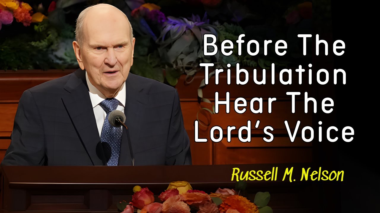 Проповедь Рассела Нельсона – Когда Господь призывает в последний раз…