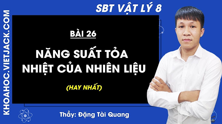 Bài tập vật lý 8 sbt trang 2723 năm 2024