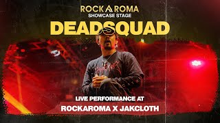 DeadSquad Live at RockAroma Jakcloth Reload Summerfest 2023