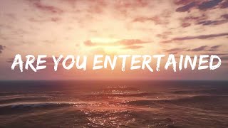 Russ - Are You Entertained (Lyrics) ft. Ed Sheeran | Lyrics Video (Official)