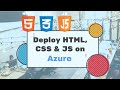 Deploy HTML, CSS & JS Website on Azure