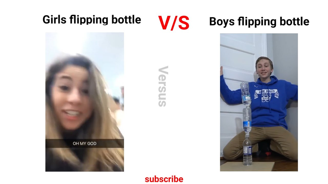 Girls flipping bottle V/S Boys flipping bottle YouTube