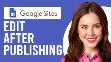 How to Edit Google Sites After Publishing (How to Edit a Google Site and Customize Your Website)