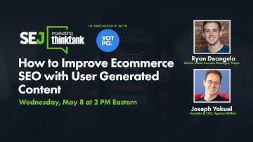 How to Improve Ecommerce SEO with User Generated Content