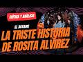 El Desaire | De Rosita Alvírez a una denuncia con perspectiva de género | Crítica y análisis