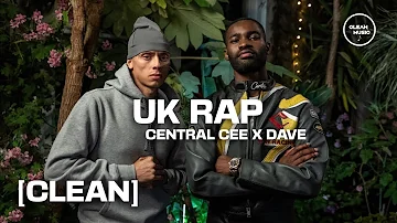 Central Cee x Dave - UK Rap [CLEAN]